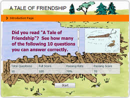 Quiz for A Tale of Friendship